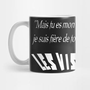 But you are my baby, I am proud of your success! Mug